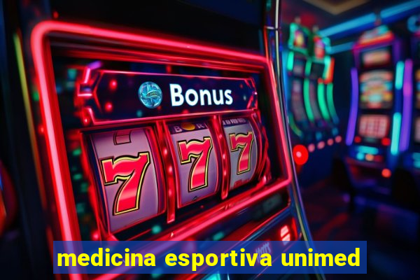 medicina esportiva unimed