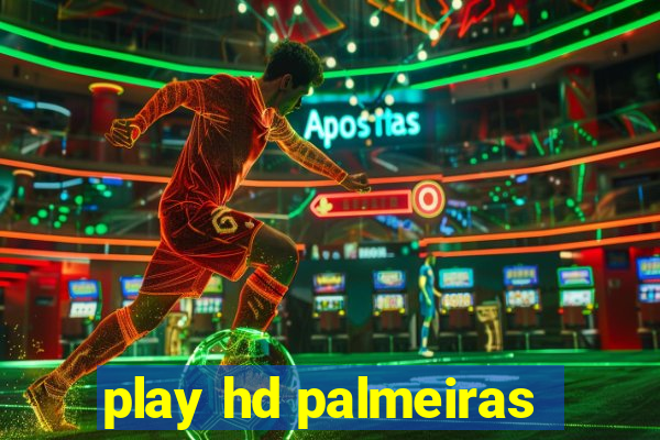 play hd palmeiras