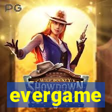 evergame