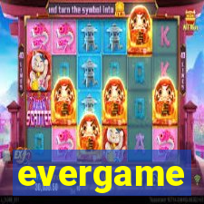 evergame