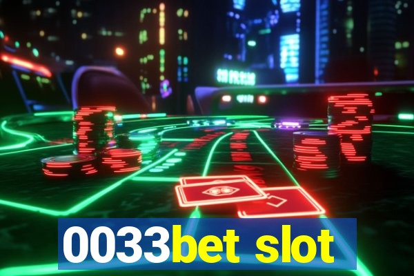 0033bet slot