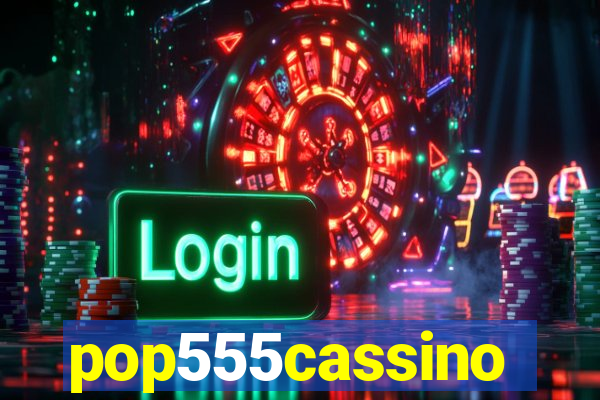 pop555cassino