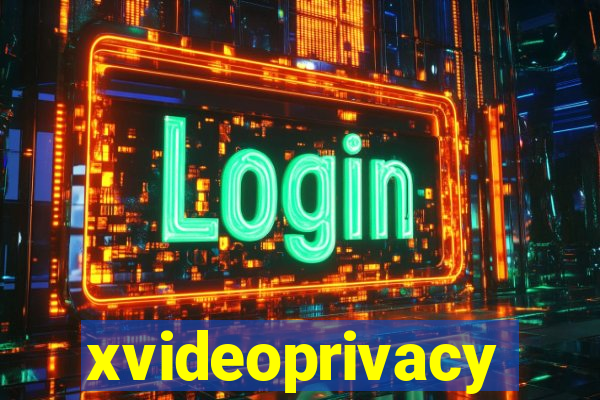 xvideoprivacy