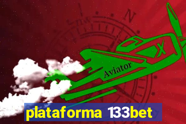 plataforma 133bet