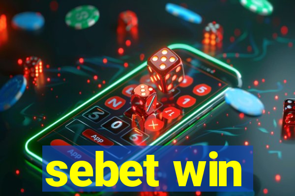 sebet win