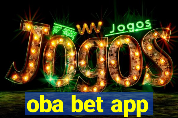 oba bet app