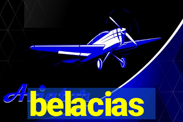 belacias