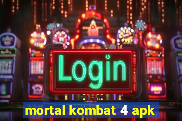 mortal kombat 4 apk