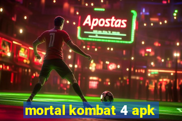 mortal kombat 4 apk