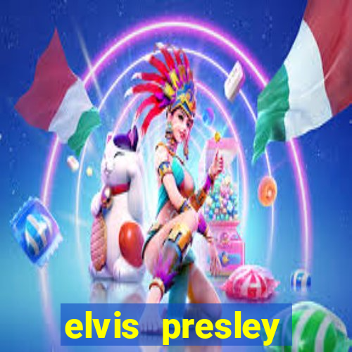 elvis presley altura e peso