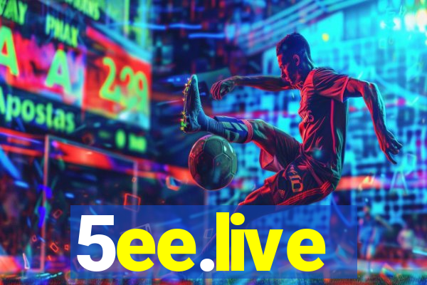 5ee.live