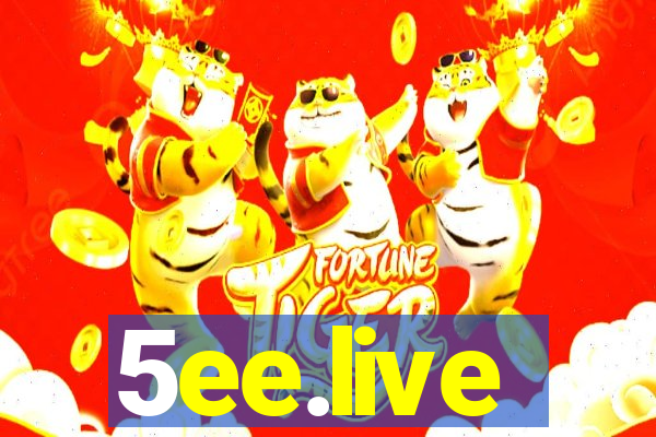 5ee.live