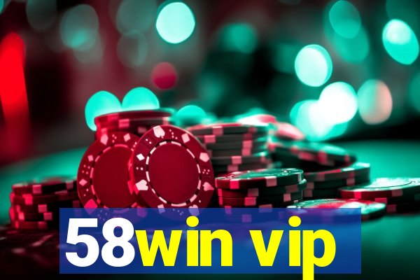 58win vip