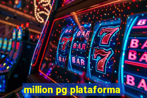 million pg plataforma