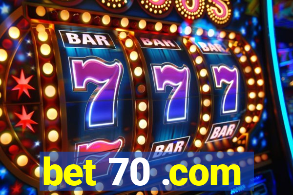 bet 70 .com