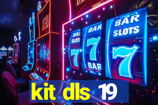 kit dls 19