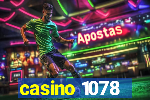 casino 1078