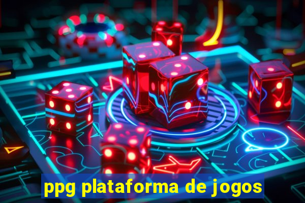 ppg plataforma de jogos