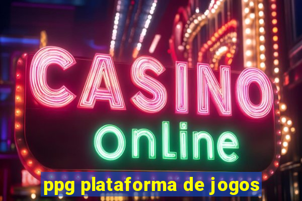 ppg plataforma de jogos