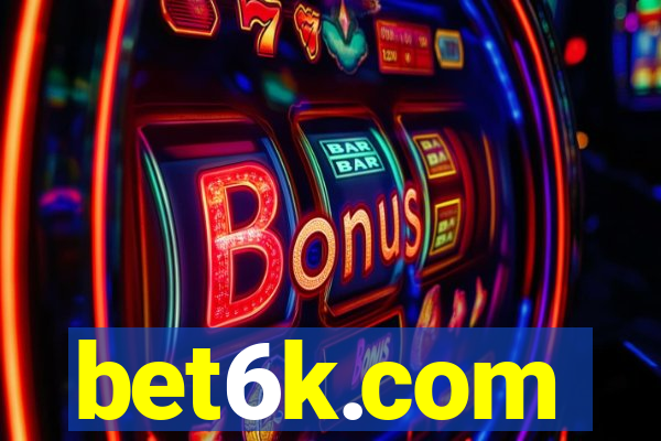 bet6k.com