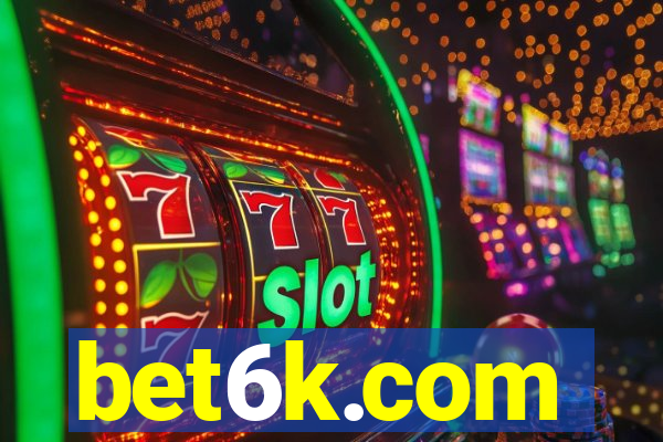 bet6k.com