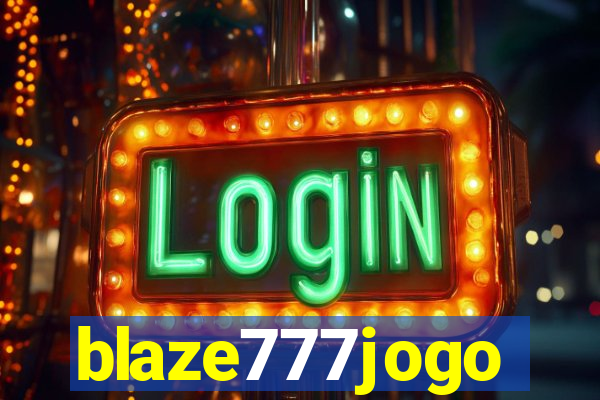 blaze777jogo