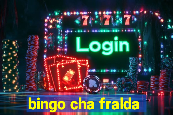 bingo cha fralda