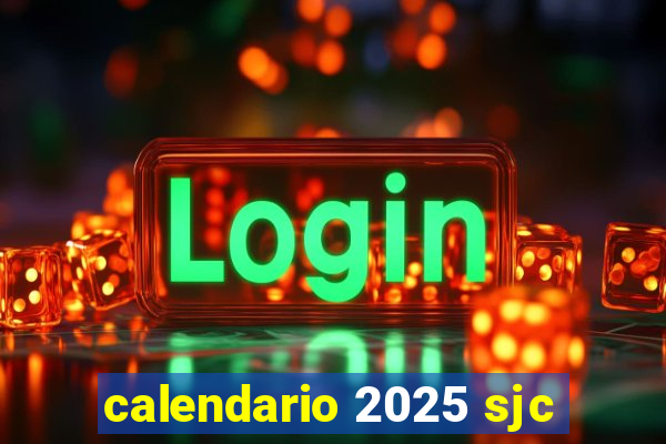 calendario 2025 sjc