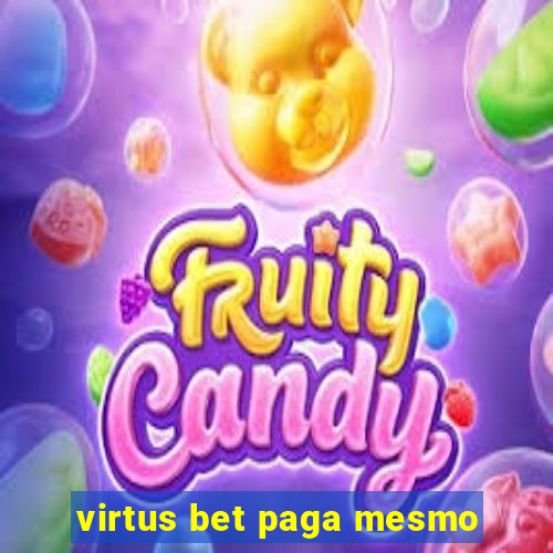 virtus bet paga mesmo