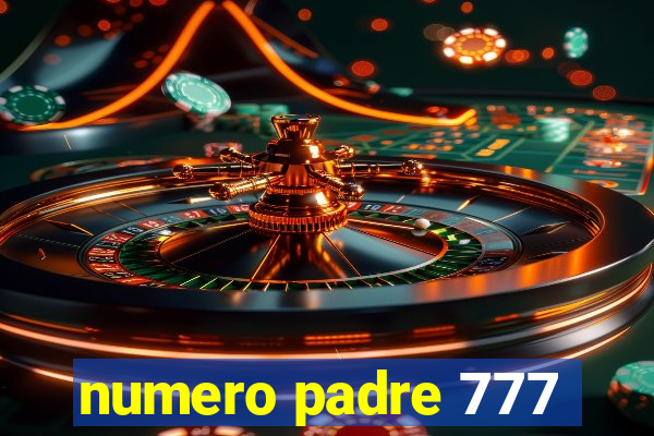 numero padre 777