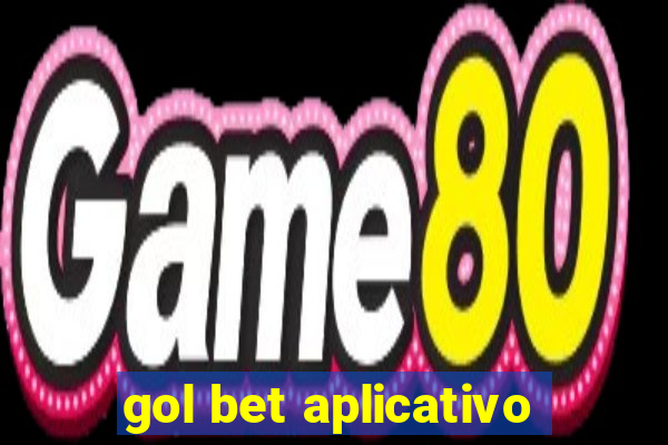 gol bet aplicativo