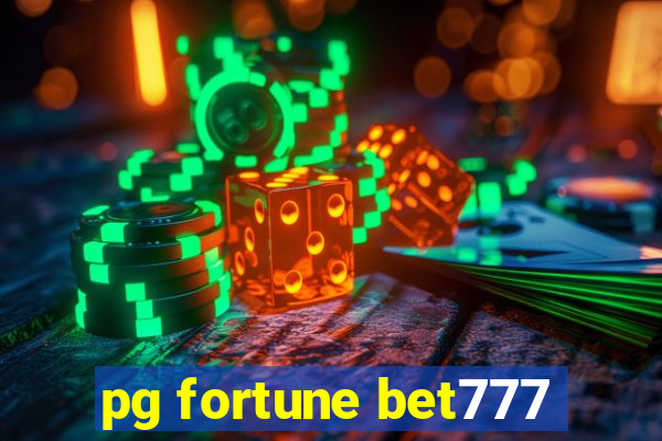 pg fortune bet777