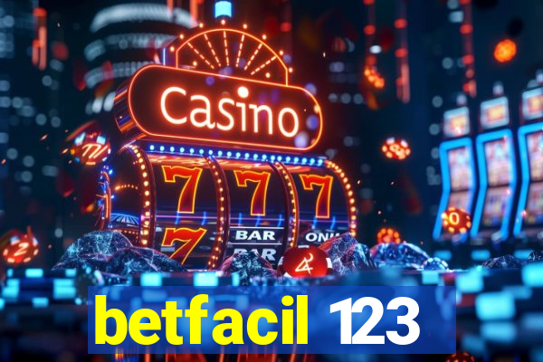 betfacil 123