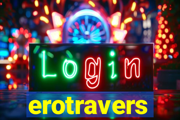 erotravers