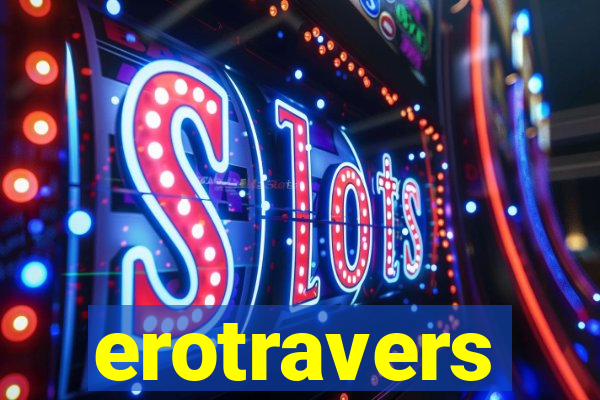 erotravers