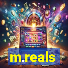 m.reals