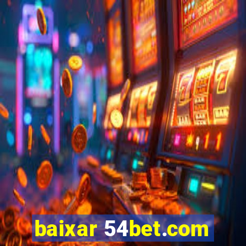 baixar 54bet.com