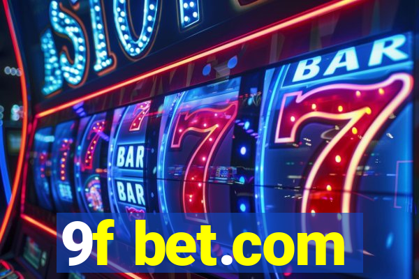 9f bet.com