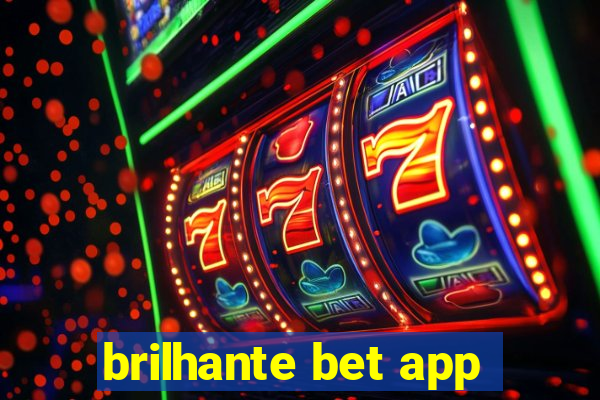 brilhante bet app