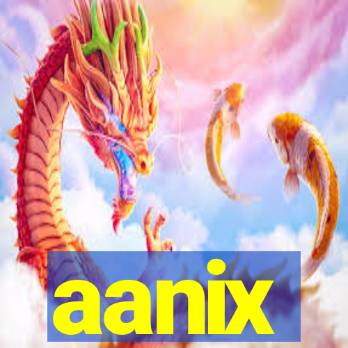 aanix