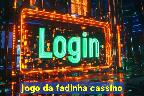 jogo da fadinha cassino