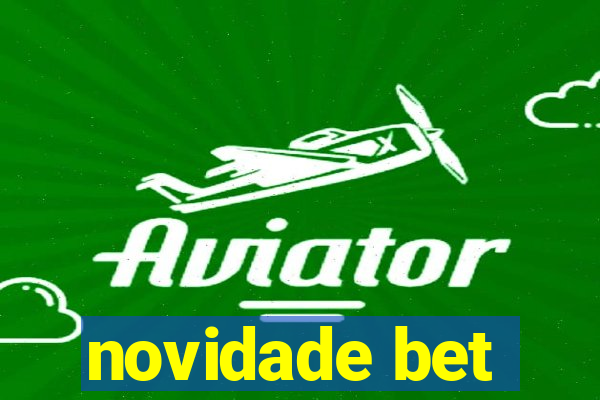 novidade bet