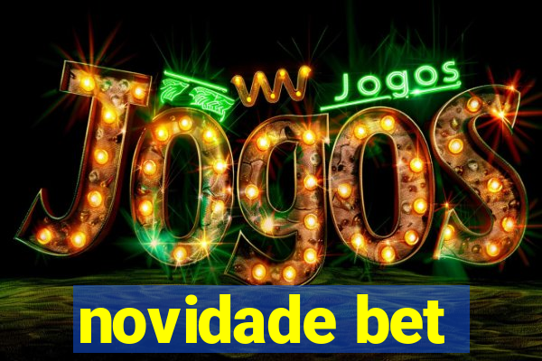 novidade bet