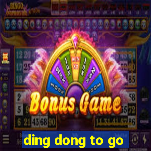 ding dong to go