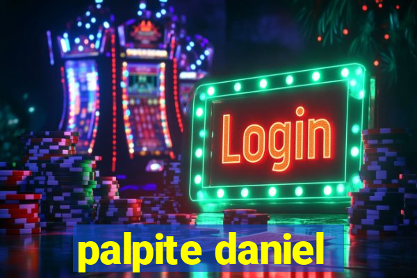 palpite daniel