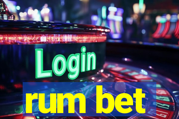 rum bet