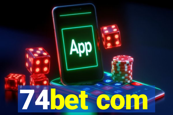 74bet com