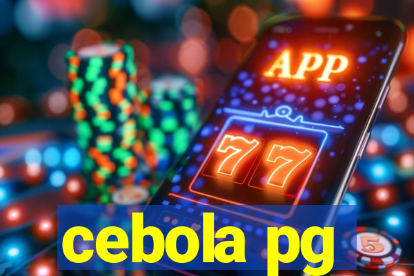 cebola pg