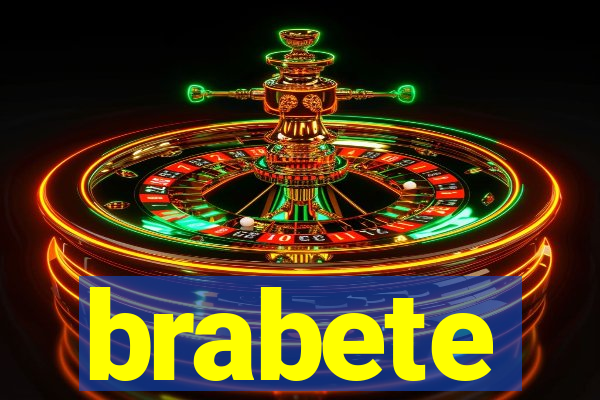 brabete