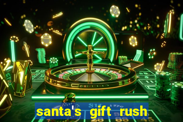 santa's gift rush demo pg